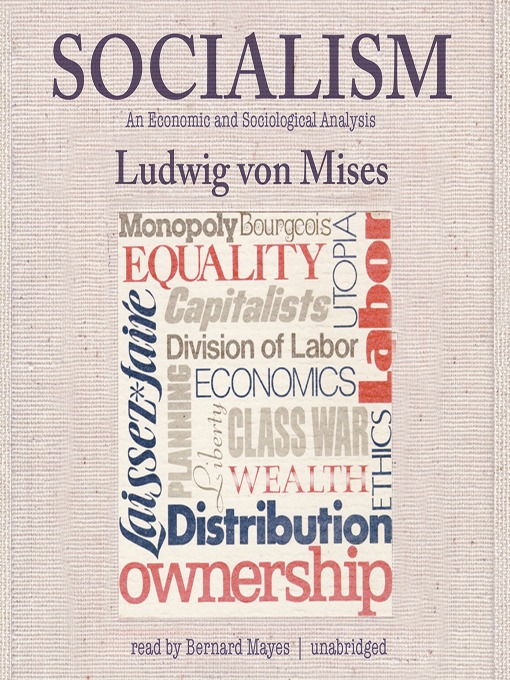 Title details for Socialism by Ludwig von Mises - Wait list